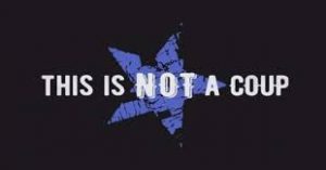 THIS IS NOT A COUP