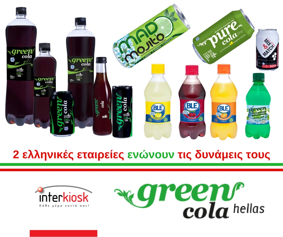 Interkiosk – Green Cola Hellas Δύο ελληνικές εταιρείες, ενώνουν τις δυνάμεις τους