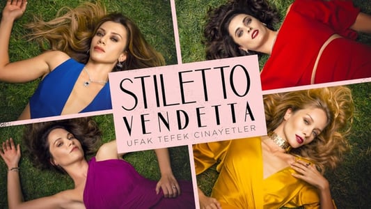 «Stiletto Vendetta» από τον ΑΝΤ1