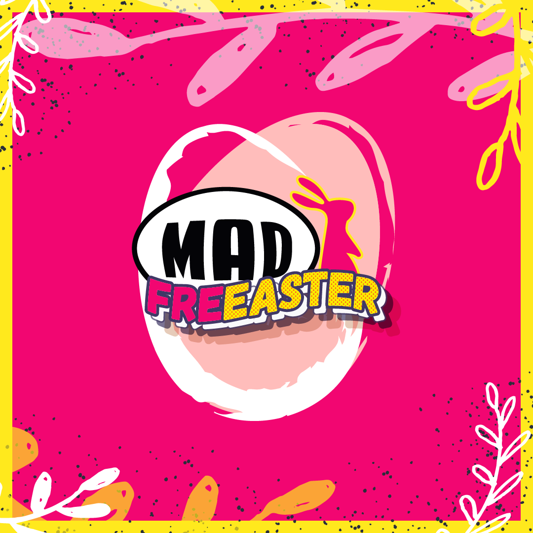 MAD Freeaster: A Mad easter activation