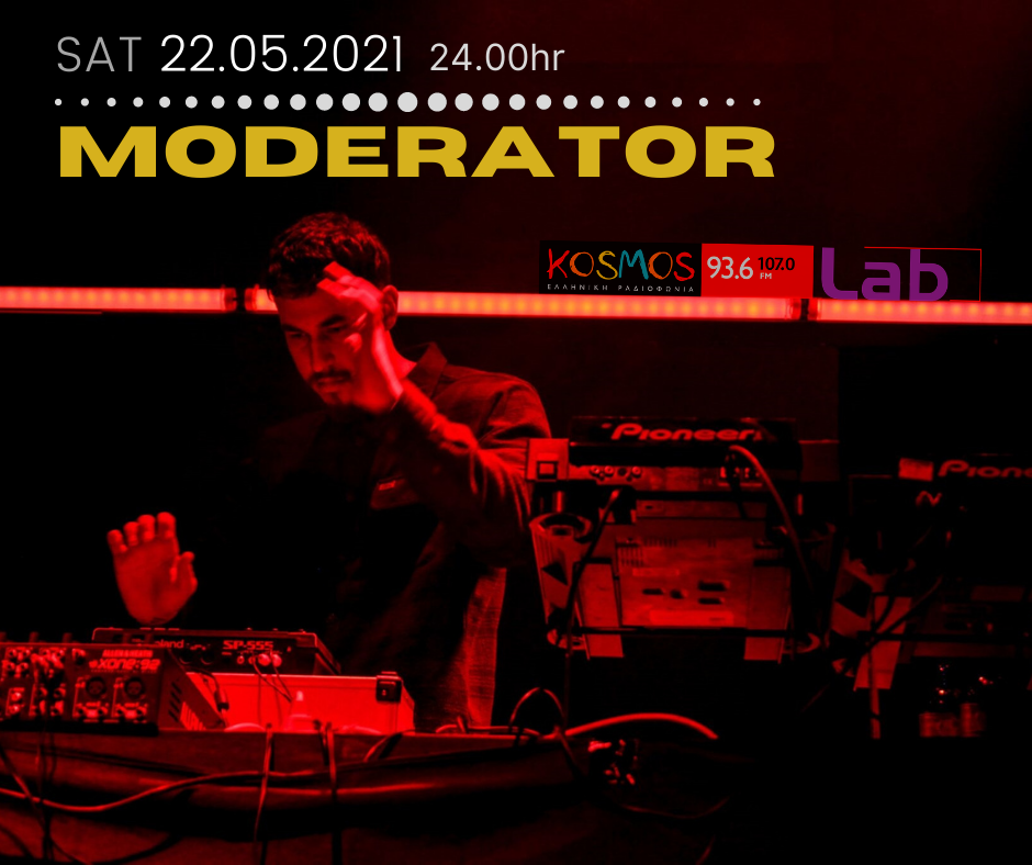 Ο Moderator από την Αθήνα, στο «Kosmos Lab»