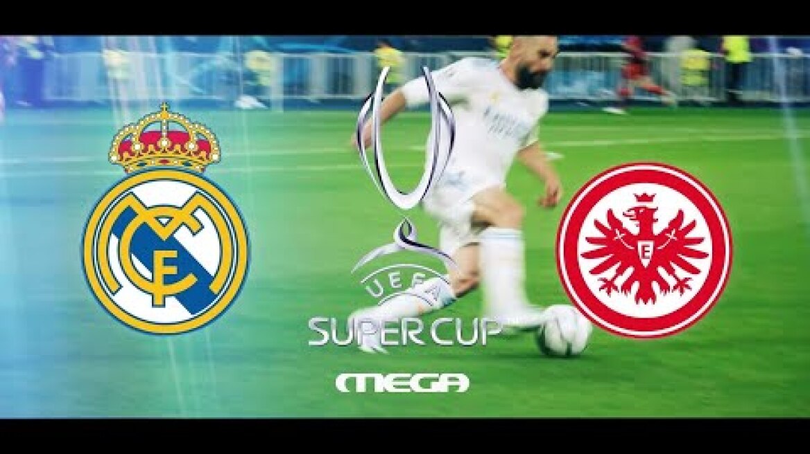 Το UEFA Super Cup (και) στο Mega