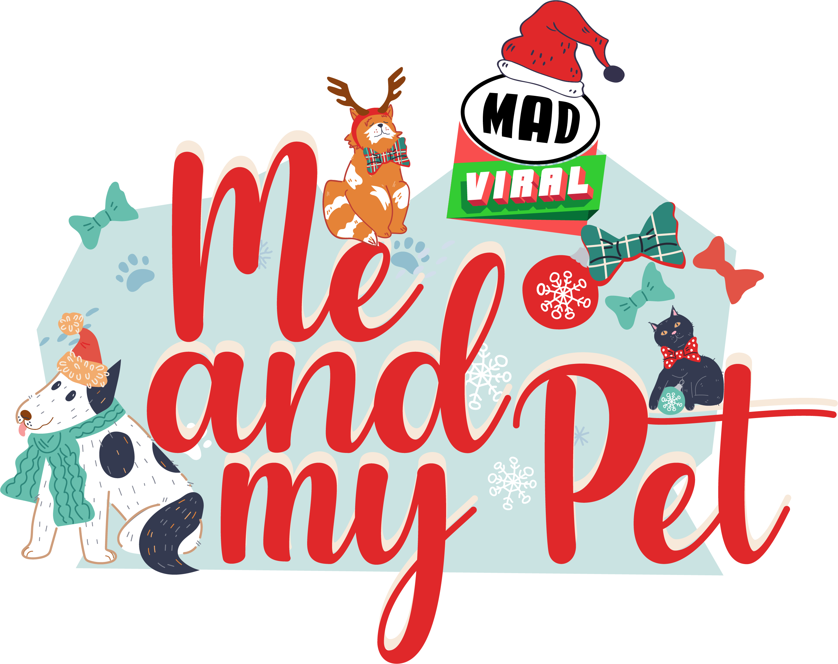 Me & My Pet στο  MAD VIRAL της Cosmote TV
